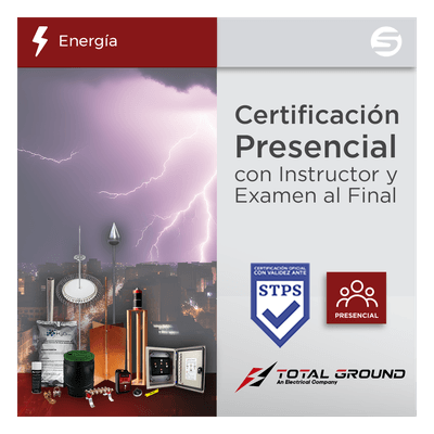 Certificación / Tierras Físicas y Pararrayos / 14 Horas / 2 Días / DC-3 Válido Ante STPS